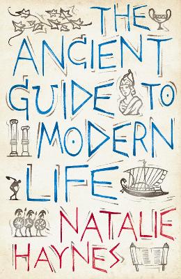 Book cover for The Ancient Guide to Modern Life