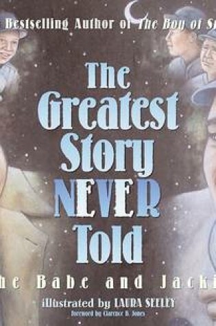 Cover of The Greatest Story Never Told