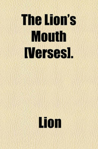 Cover of The Lion's Mouth [Verses].