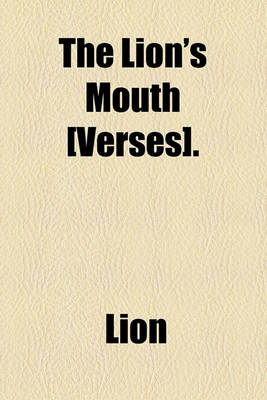 Book cover for The Lion's Mouth [Verses].