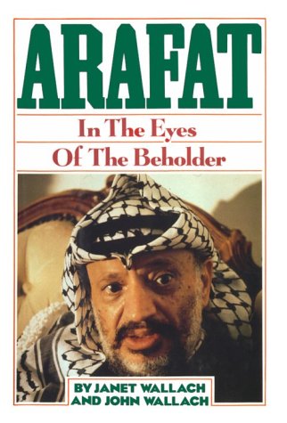 Book cover for Arafat: in the Eyes of the Beholder