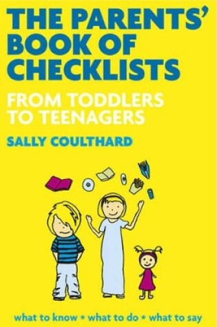 Cover of The Parents' Book of Checklists: From Toddlers to Teenagers