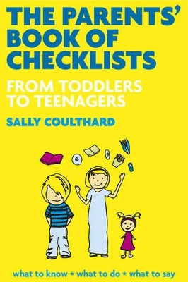 Book cover for The Parents' Book of Checklists: From Toddlers to Teenagers