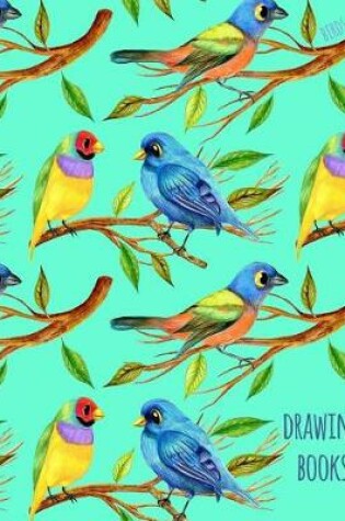 Cover of Drawing Books Birds