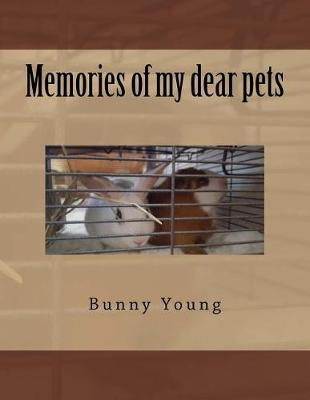 Book cover for Memories of my dear pets