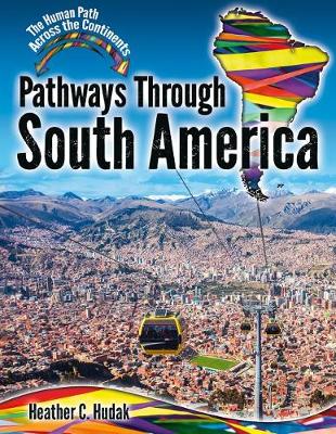 Book cover for Pathways Through South America