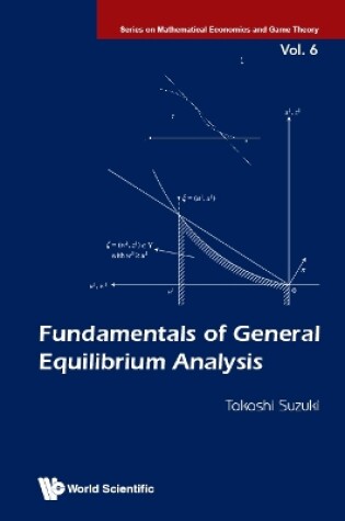 Cover of Fundamentals Of General Equilibrium Analysis