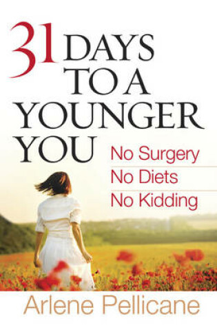 Cover of 31 Days to a Younger You