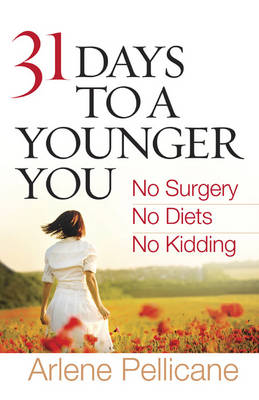 Book cover for 31 Days to a Younger You