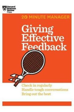 Cover of Giving Effective Feedback (HBR 20-Minute Manager Series)