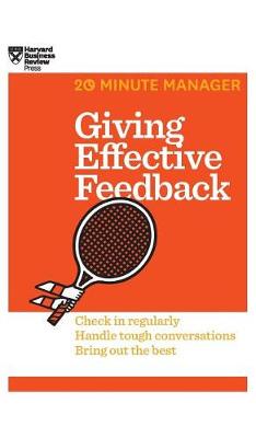 Book cover for Giving Effective Feedback (HBR 20-Minute Manager Series)