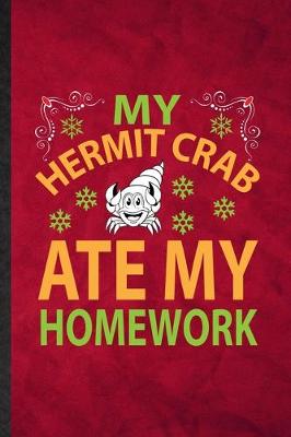 Book cover for My Hermit Crab Ate My Homework