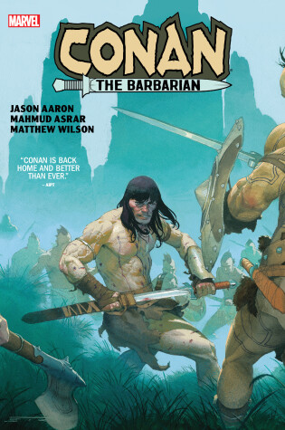 Cover of Conan The Barbarian By Aaron & Asrar
