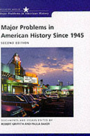 Cover of Major Problems in American History Since 1945