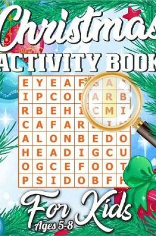 Cover of Christmas Activity Book For Kids Ages 5-8