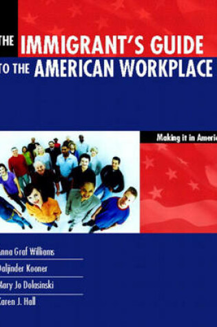 Cover of Immigrants Guide to the American Workplace