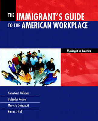 Book cover for Immigrants Guide to the American Workplace