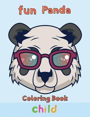 Book cover for Fun Panda Coloring Book child