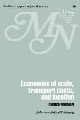 Cover of Economies of Scale, Transport Costs and Location