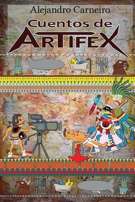 Book cover for Cuentos de Artifex