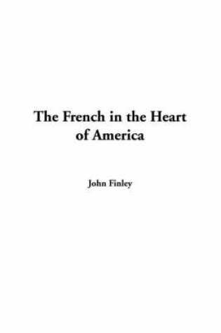 Cover of The French in the Heart of America