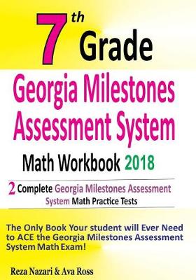 Book cover for 7th Grade Georgia Milestones Assessment System Math Workbook 2018