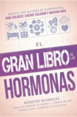 Cover of El Gran Libro de Las Hormonas