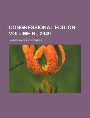 Book cover for Congressional Edition Volume N . 2949