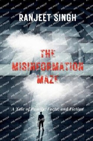 Cover of The Misinformation Maze