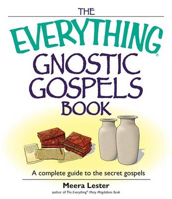 Book cover for The Everything Gnostic Gospels Book