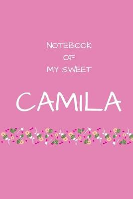 Book cover for Notebook of my sweet Camila