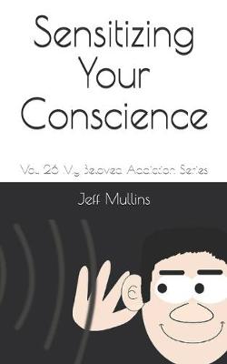 Book cover for Sensitizing Your Conscience