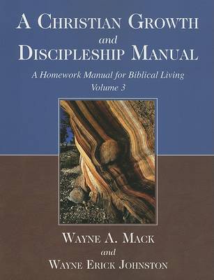 Book cover for A Christian Growth and Discipleship Manual, Volume 3