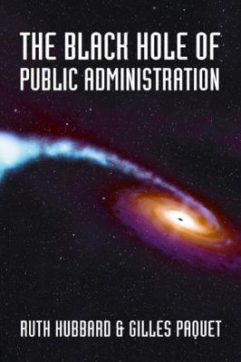 Book cover for The Black Hole of Public Administration