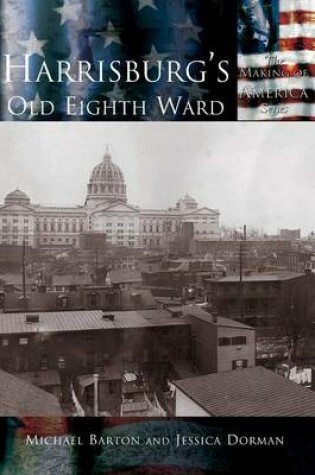 Cover of Harrisburg's Old Eighth Ward