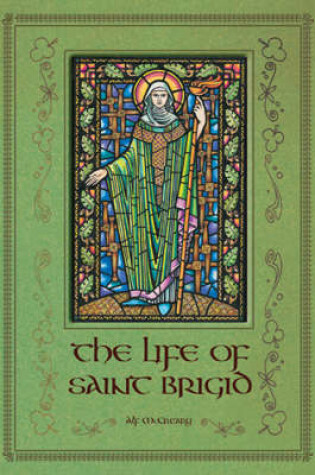 Cover of The Life of Saint Brigid