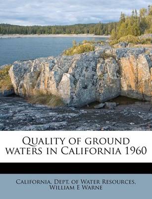 Book cover for Quality of Ground Waters in California 1960