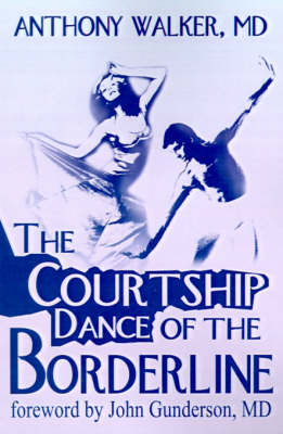 Book cover for The Courtship Dance of the Borderline