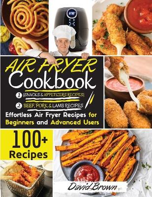 Book cover for Air Fryer Cookbook BEEF PORK, LAMB and SNACKS