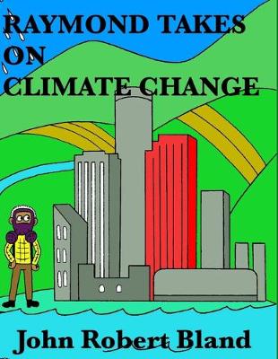 Book cover for Raymond Takes On Climate Change