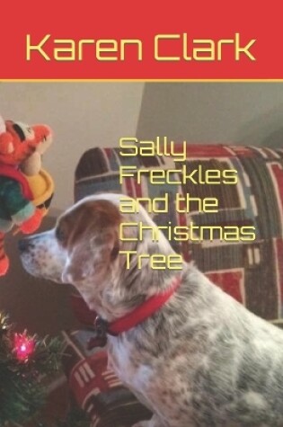 Cover of Sally Freckles and the Christmas Tree