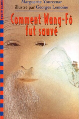 Cover of Comment Wang-Fo Fut Sauve