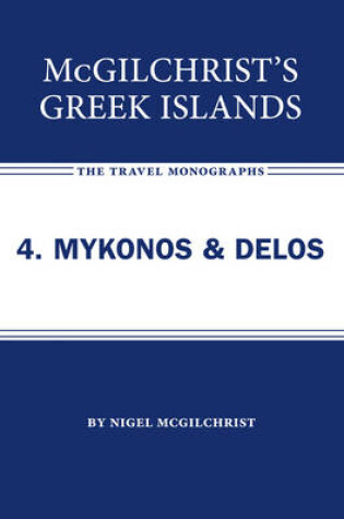 Cover of McGilchrist's Greek Islands 4. Mykonos and Delos