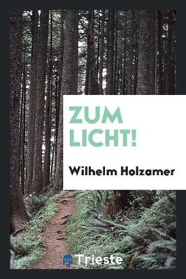 Book cover for Zum Licht!