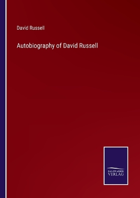 Book cover for Autobiography of David Russell