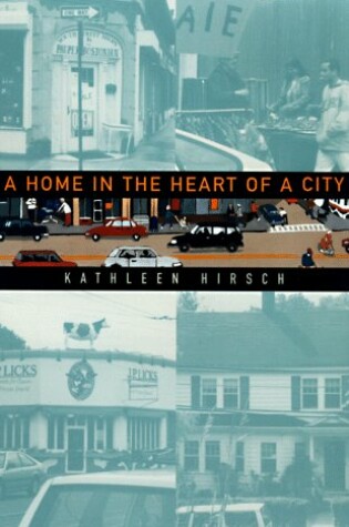 Cover of A Home in the Heart of a City