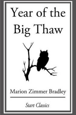 Cover of Year of the Big Thaw