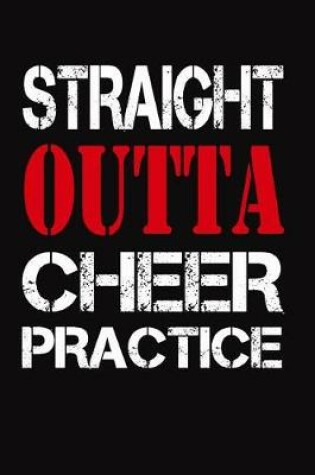 Cover of Straight Outta Cheer Practice