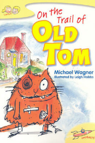 Cover of On the Trail of Old Tom