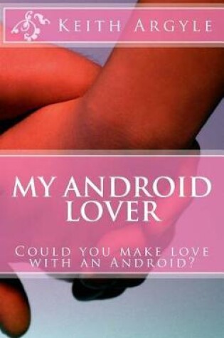 Cover of An Android Future